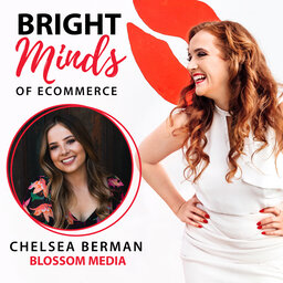Simplifying your organic socials and optimising for sales with Chelsea Berman from Blossom Media