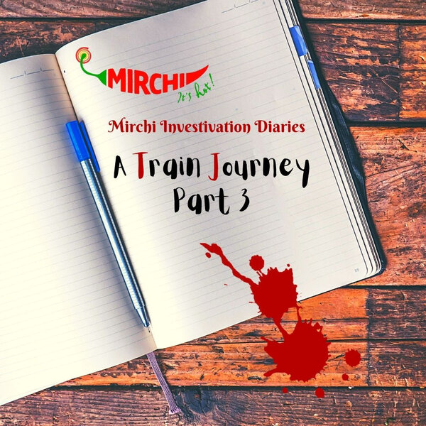 17: A Train Journey - Part 3