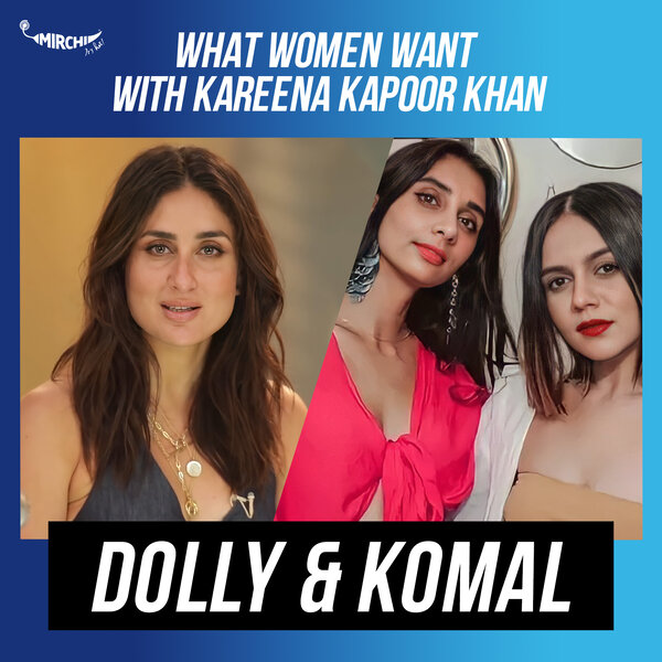 11: Girlfriends with Dolly Singh and Komal Pandey