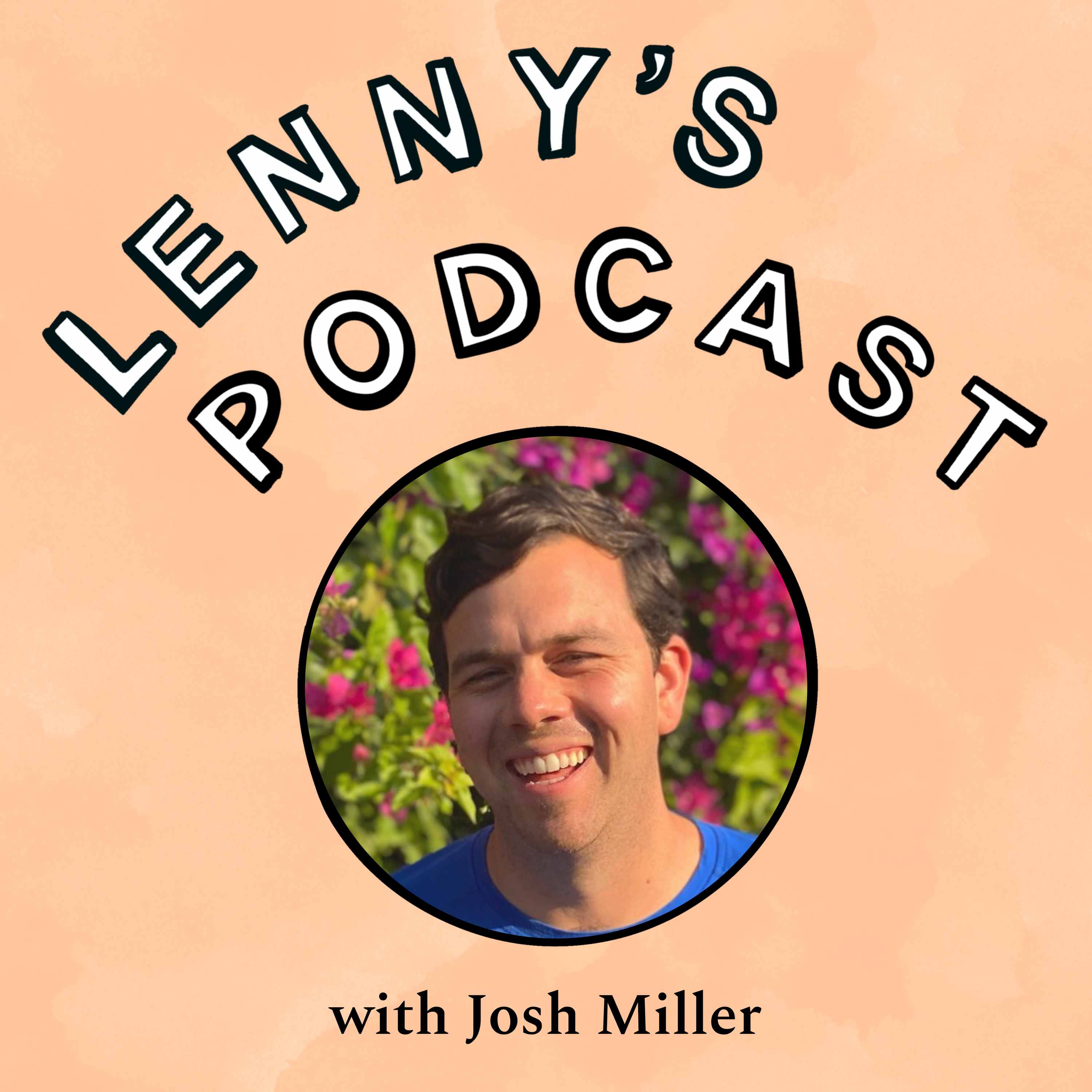 Lenny's Podcast: Product, Growth
