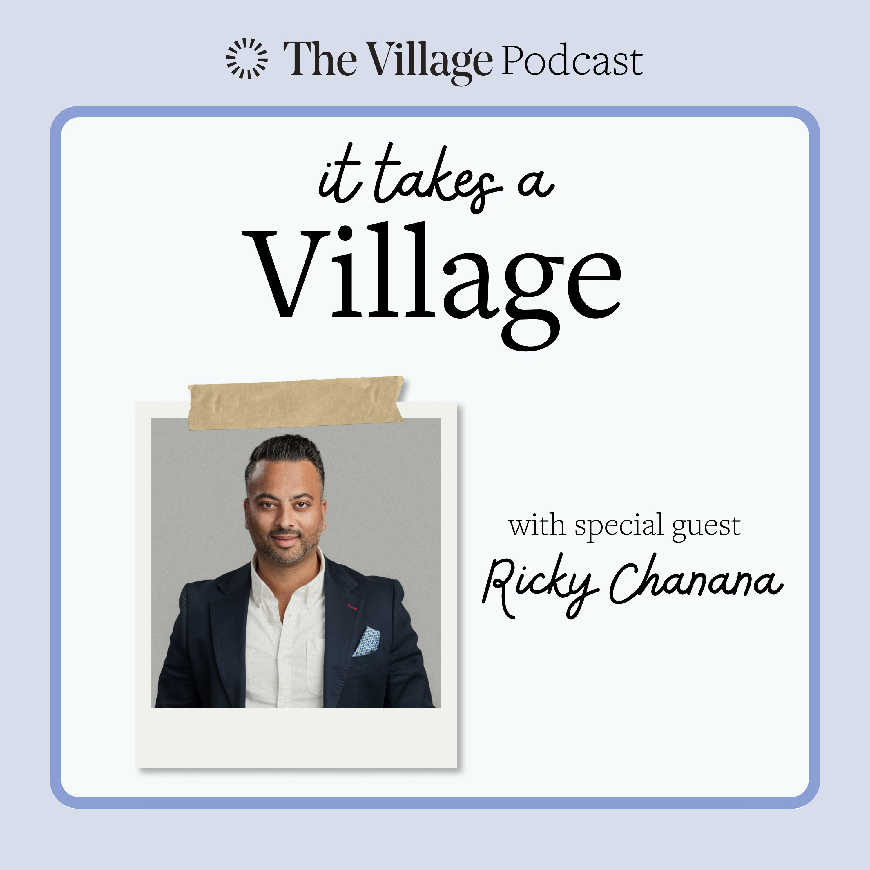 Ep 4: Whose Meeting is More Important? Ricky Chanana on the Mental Load and the Quest for Visible Fatherhood. episode artwork