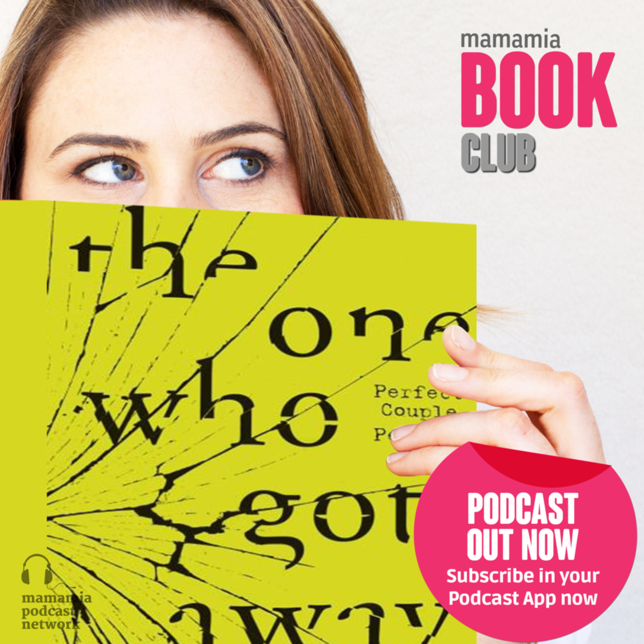 The Thriller: The One Who Got Away, Caroline Overington episode artwork