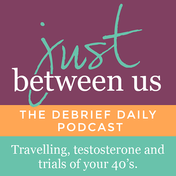 Travelling, testosterone and the trials of your 40's.
