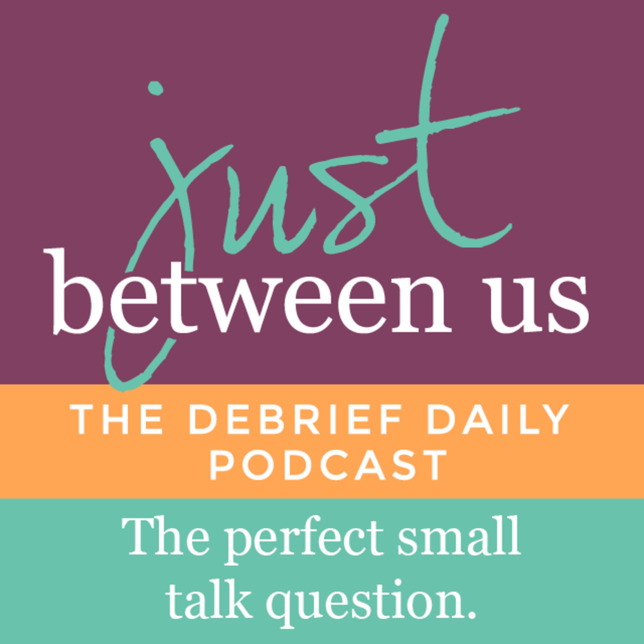 The Perfect Small Talk Question The Perfect Small Talk Question