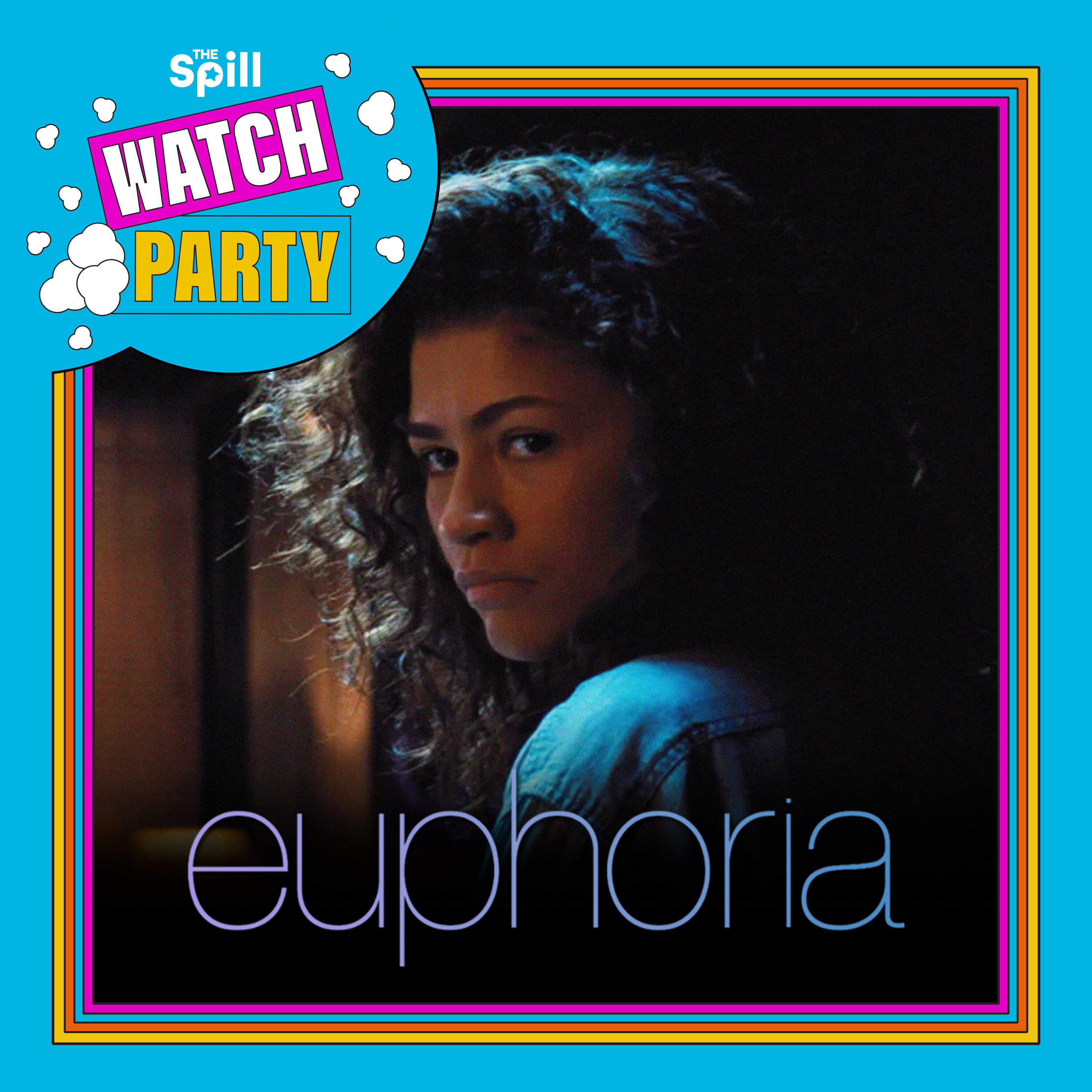 EUPHORIA EPISODE 1: Wait… What Show Are We Watching Now? episode artwork