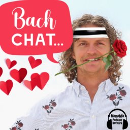 Bach Chat: Sweatin' Like A Badger On The Bachelor