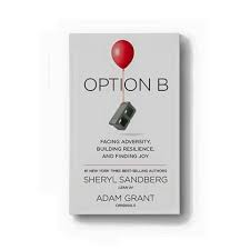 READ THIS BOOK: Option B by Sheryl Sandberg