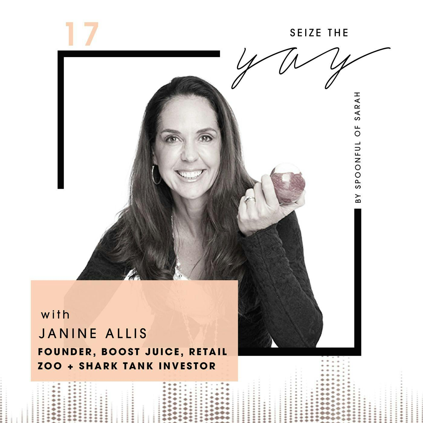 Janine Allis // From sailing with the stars to smoothies and startups