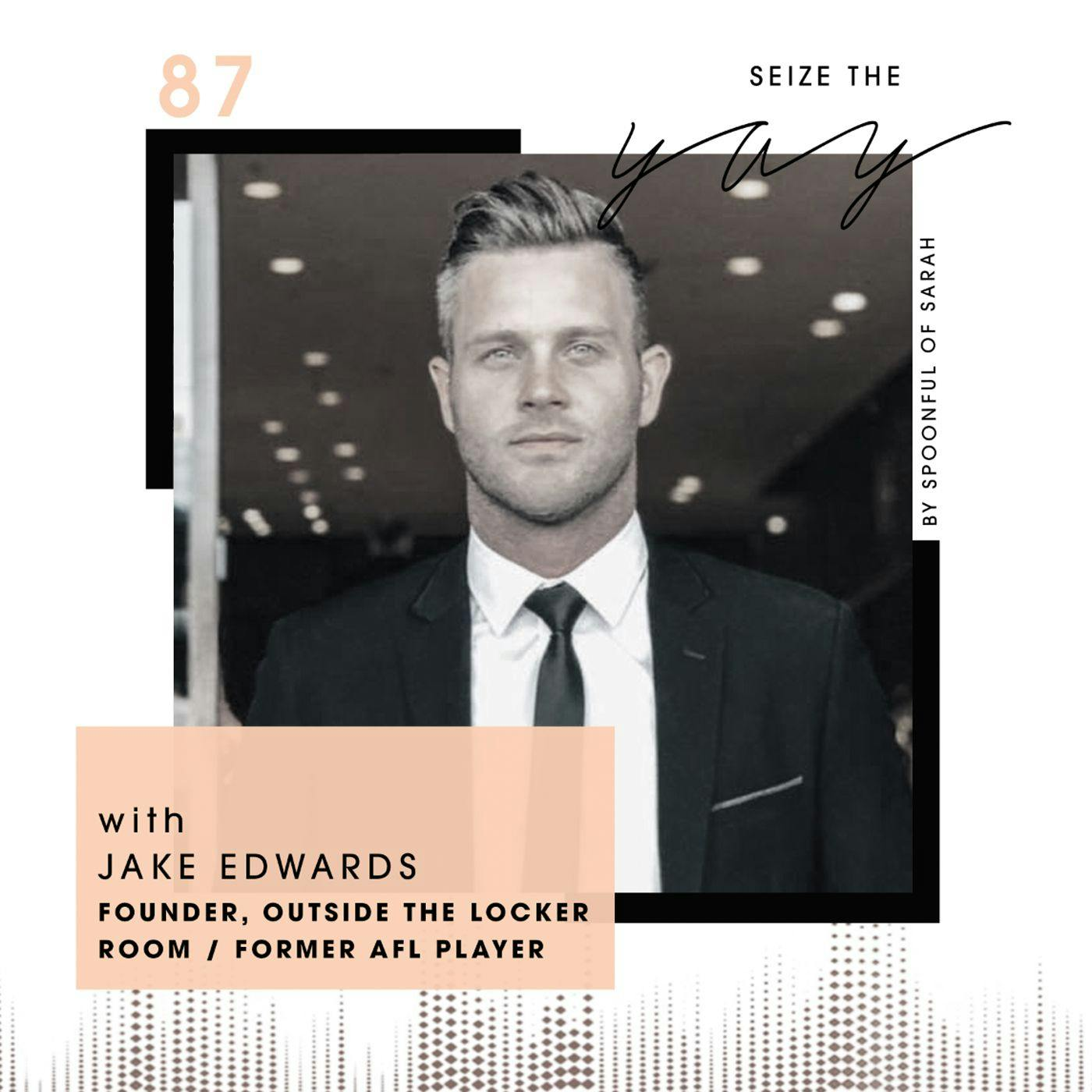 Jake Edwards // Life outside the locker room