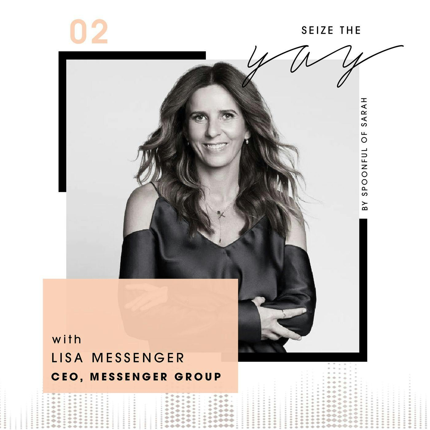 Lisa Messenger // Losing it all and loving it