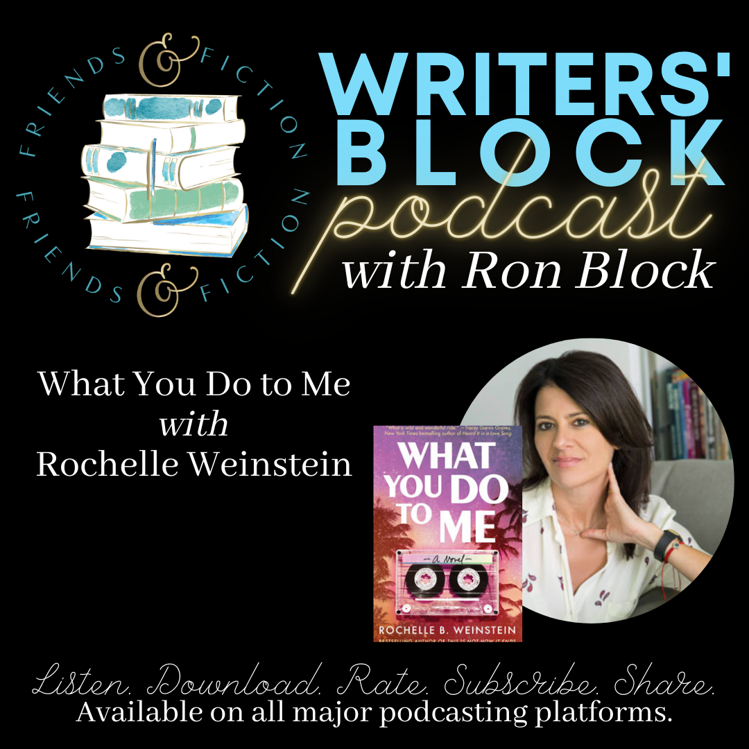 WB_S3E11 What You Do to Me with Rochelle Weinstein