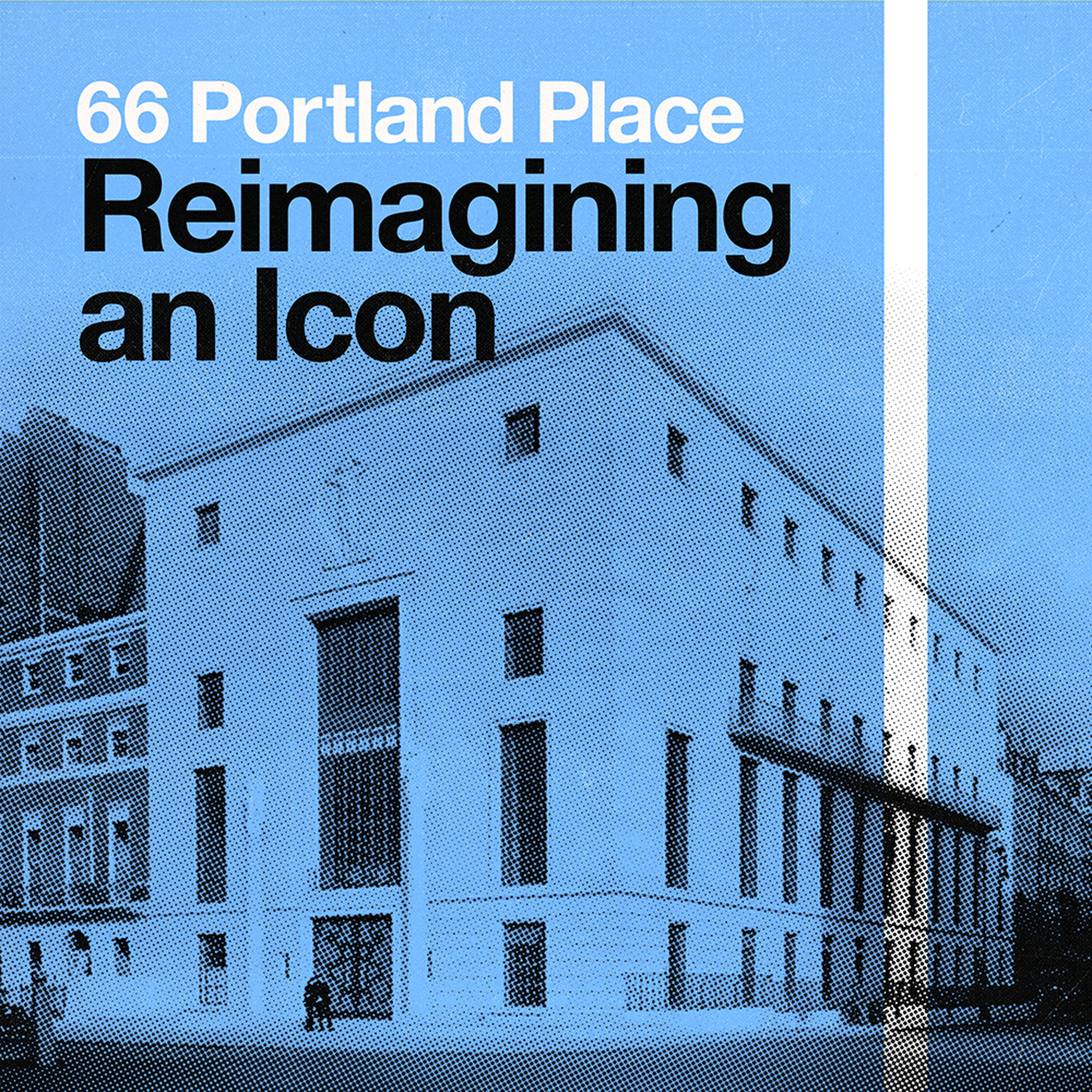 S3 Ep 10 – 66 Portland Place. Reimagining an Icon