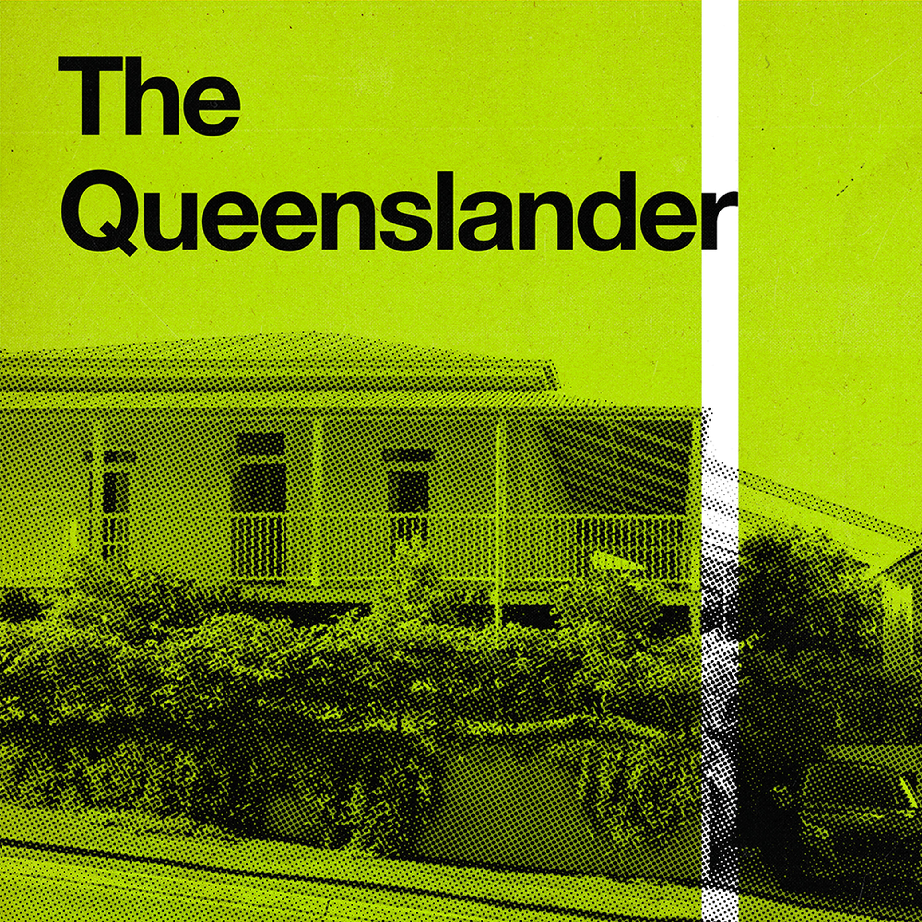 S2 Ep 6 - The Queenslander episode artwork