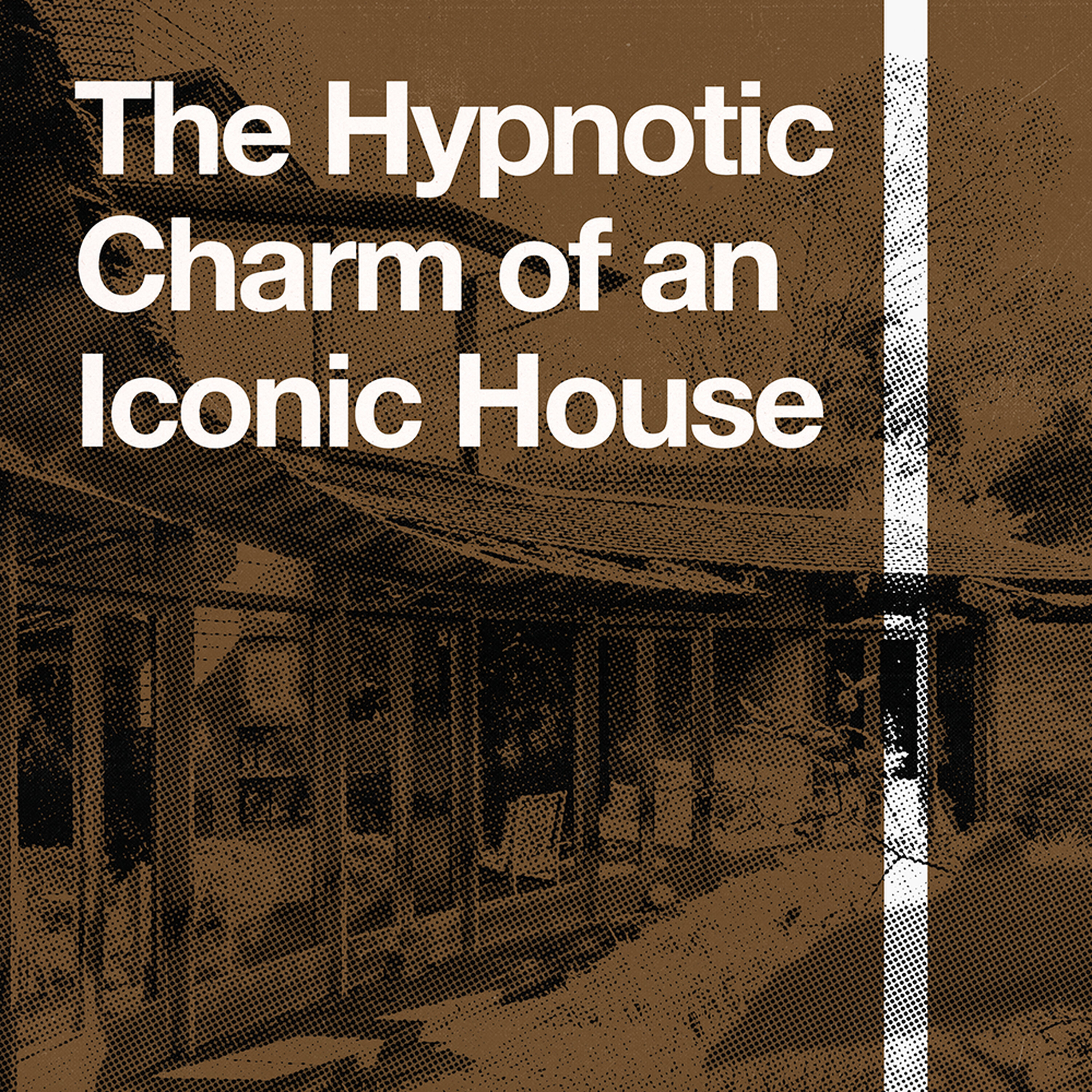 S2 Ep 14 - The Hypnotic Charm of an Iconic House episode artwork