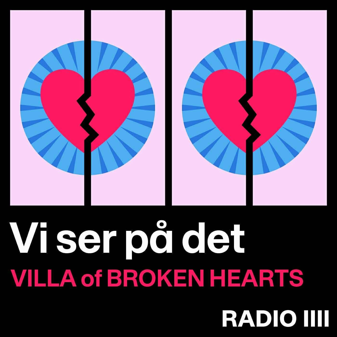 #2 Vi ser Villa of Broken Hearts – med Joan Ørting og Camilla Boraghi
