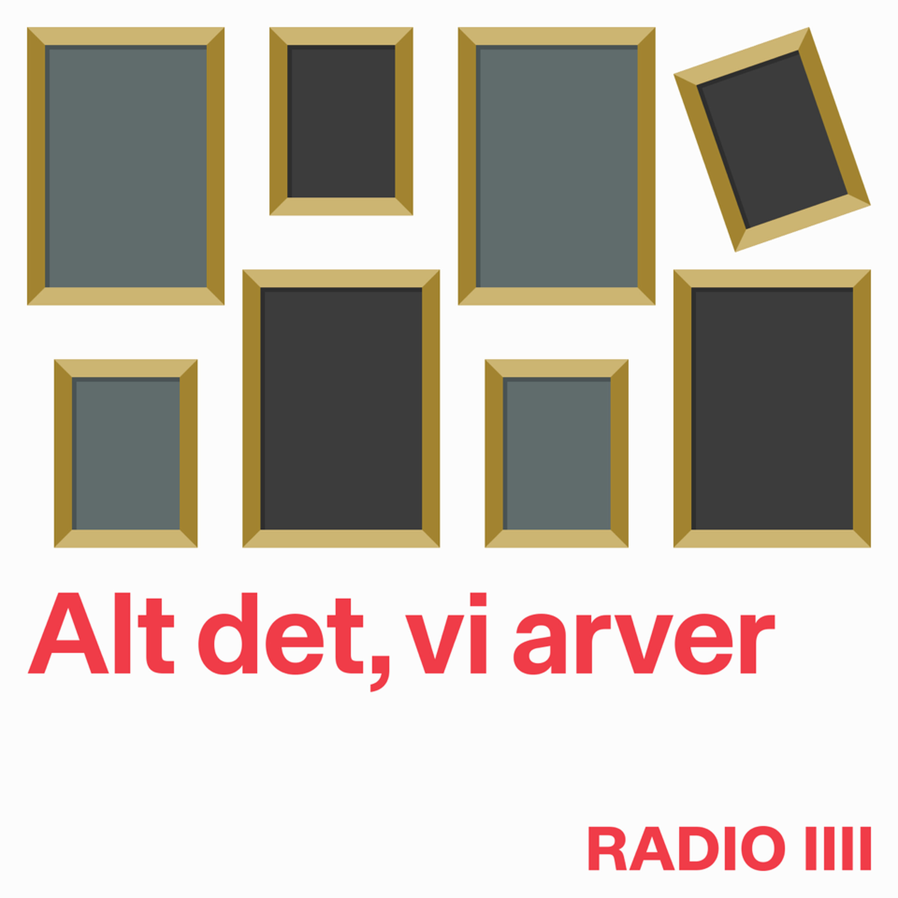 Ny serie fra RADIO IIII: 'Alt det, vi arver'