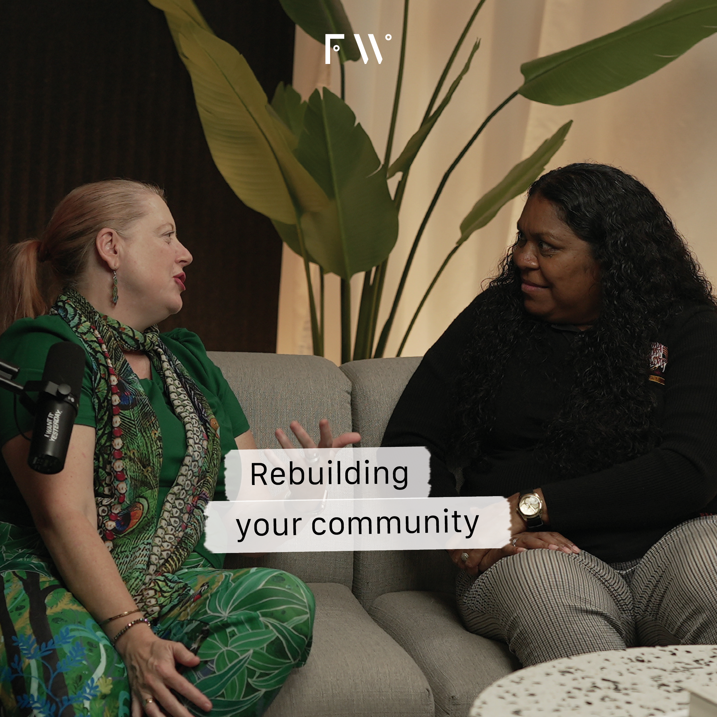 4. Rebuilding your community: “We are a sisterhood.”