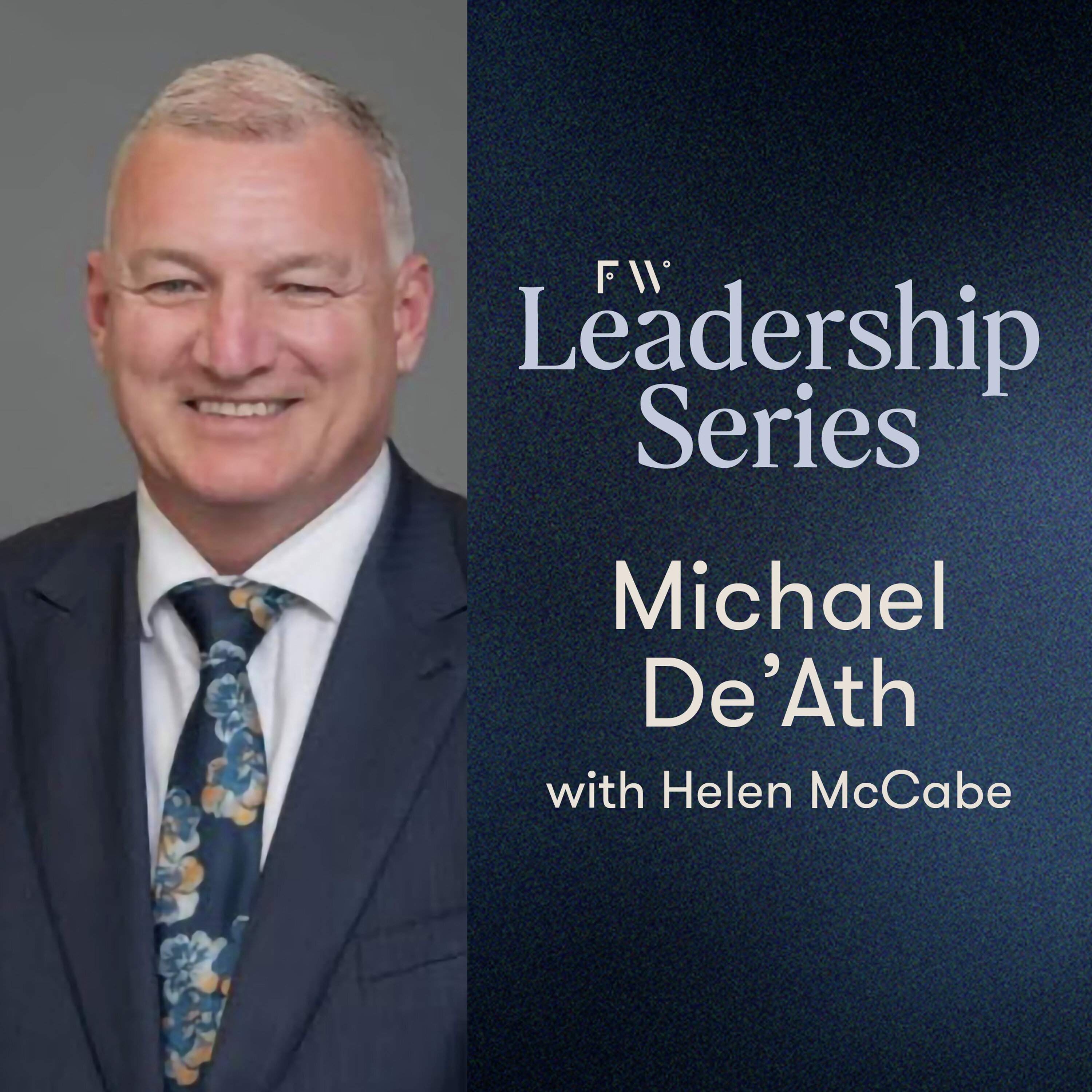 Michael De'Ath on how to become a courageous leader