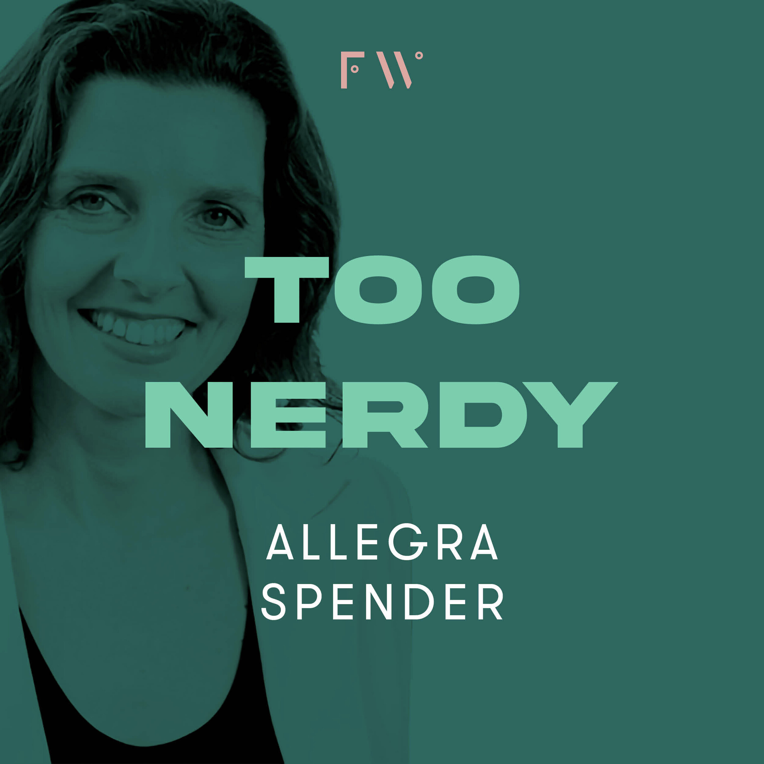 BONUS FW series: Allegra Spender was "too nerdy"