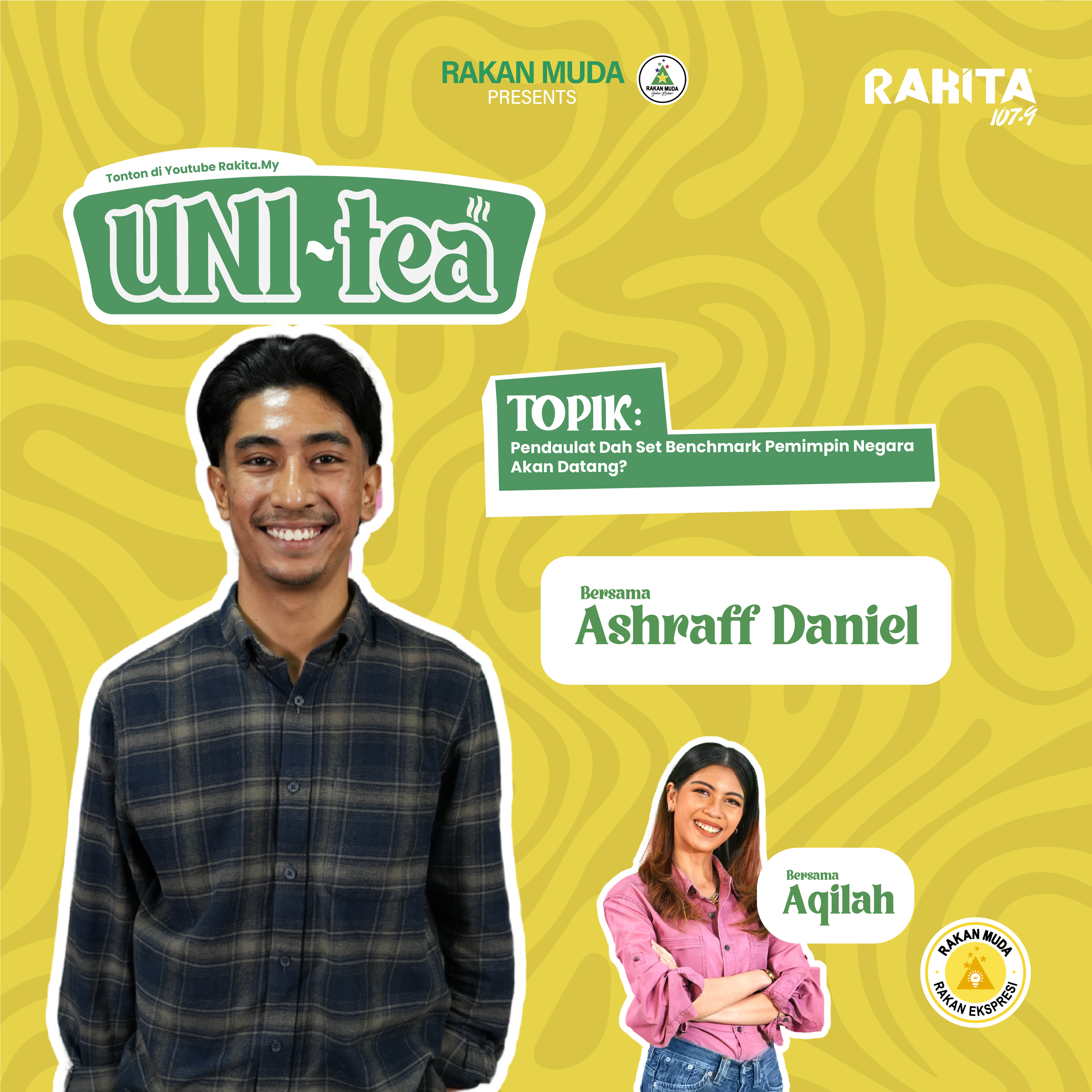 Pendaulat Dah Set Benchmark Pemimpin Negara Akan Datang? | UNI-Tea (Ep. 10) episode artwork