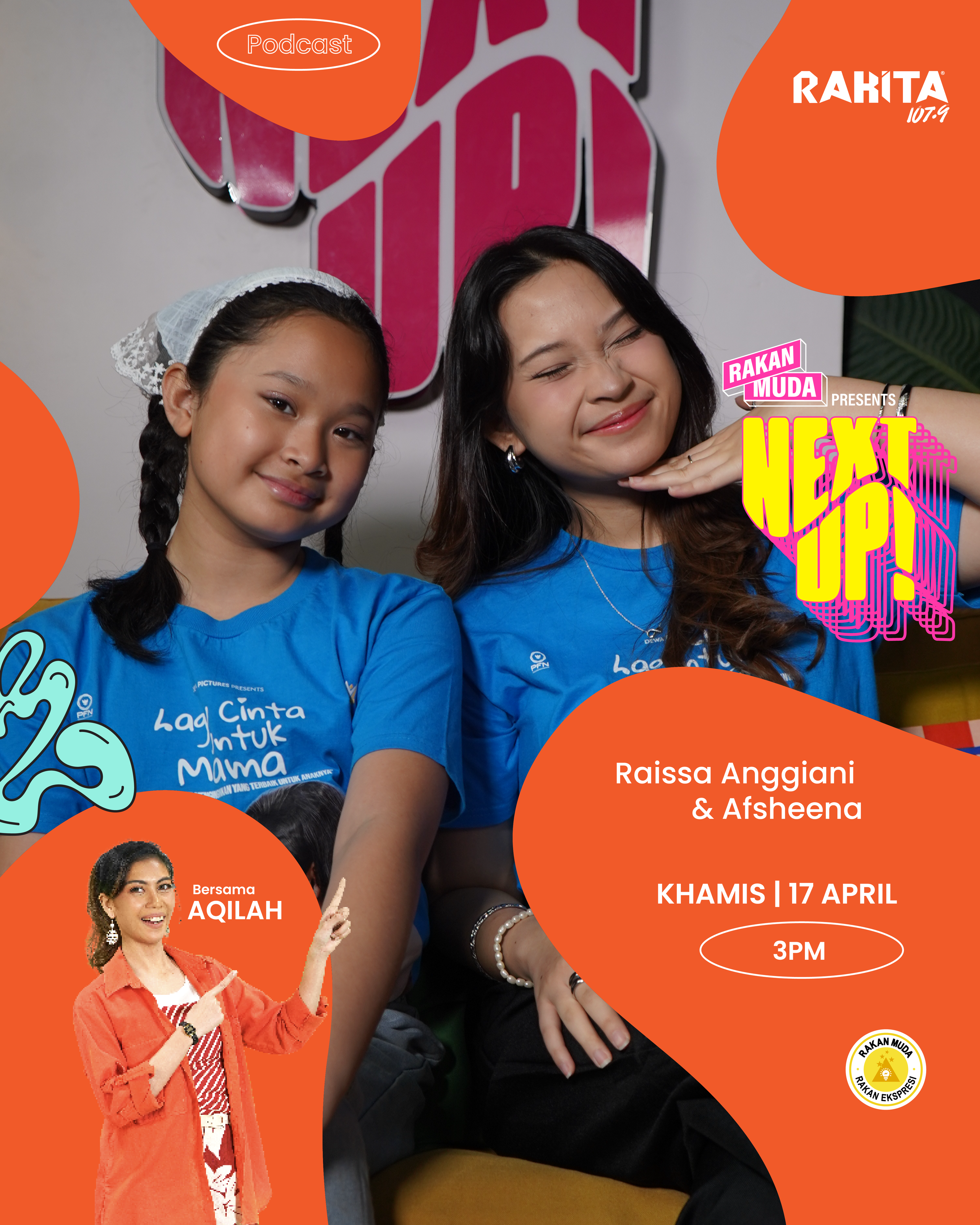 Raissa Anggiani & Afsheena Zerina dari Lagu Cinta Untuk Mama | Next Up! Ep. 3 (2025) episode artwork