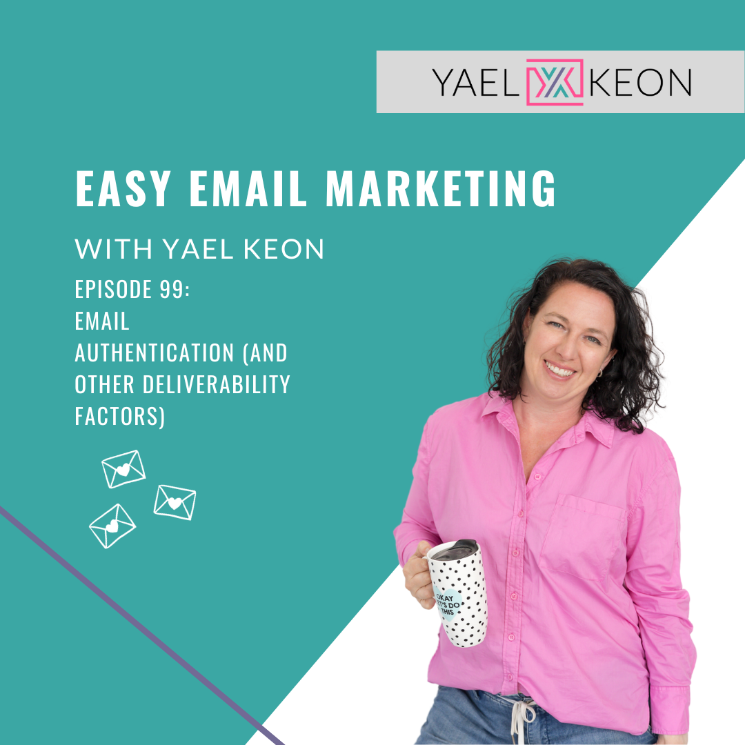 Email Authentication (and other deliverability factors)