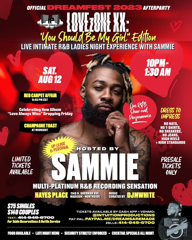 Sammie - Love Zone 20 w/ Intuition Productions