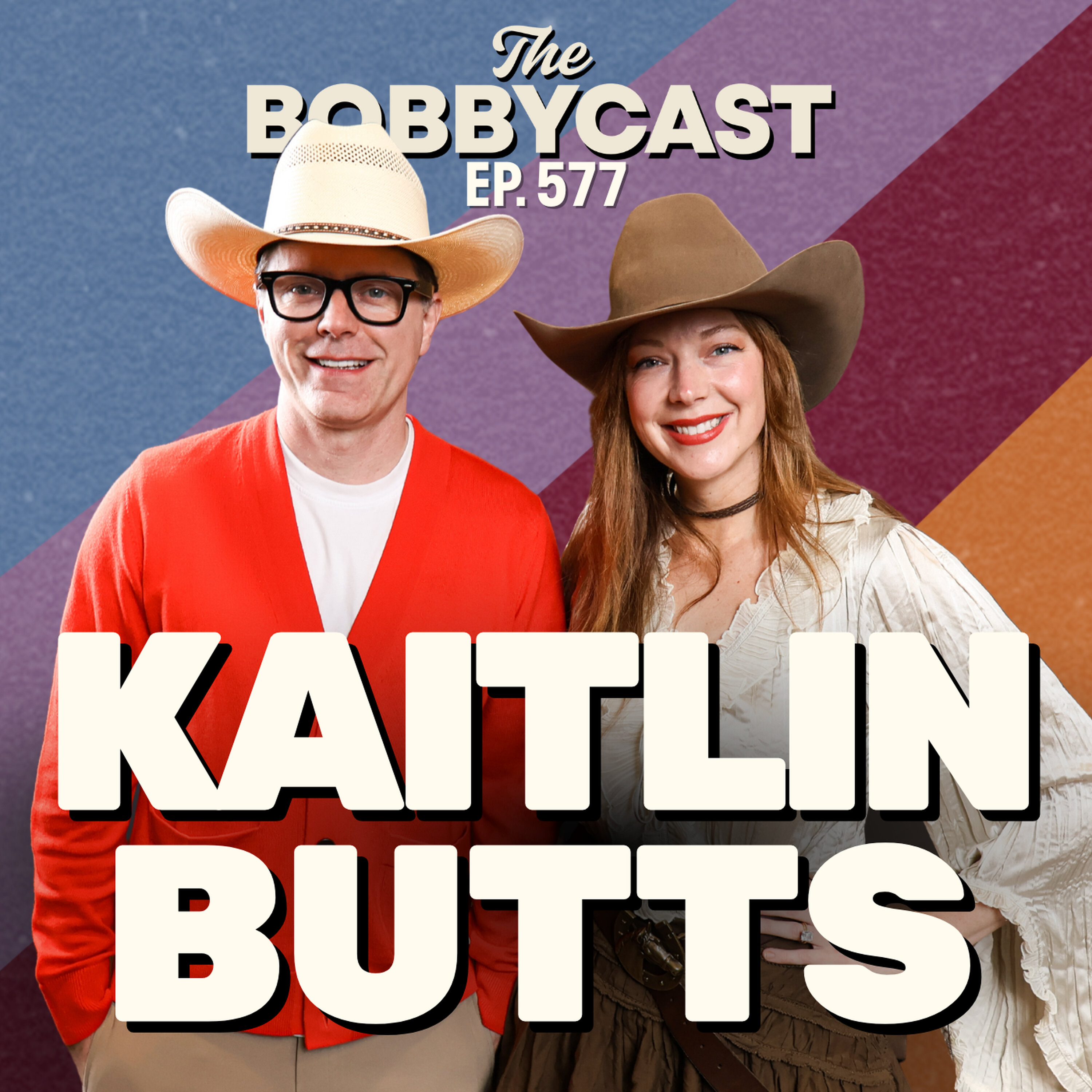 BOBBYCAST (now on Netflix) - Kaitlin Butts on “You Ain’t Gotta Die” Going Viral + Stage Vulnerability
