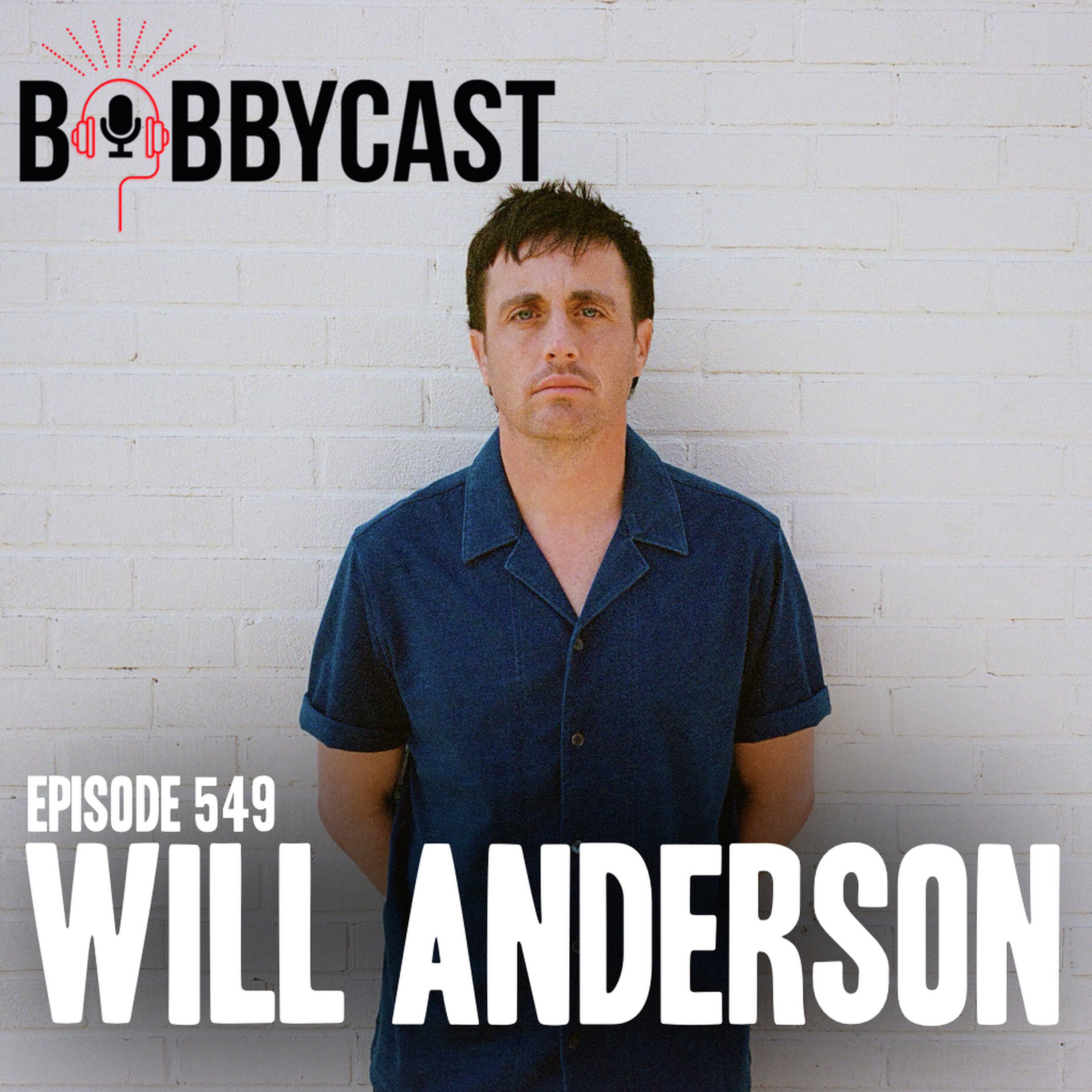 BOBBYCAST - Will Anderson on Putting out a Book of Poems Written by His Late Wife + Bobby & Will Talk Politics: Why Education and Healthcare Should be Free + Origin of his Band Parachute and If They’ll Get Back Together + Difficulty of Dating Again after Losing His Wife BOBBYCAST - Will Anderson on Putting out a Book of Poems Written by His Late Wife + Bobby & Will Talk Politics: Why Education and Healthcare Should be Free + Origin of his Band Parachute and If They’ll Get Back Together + Difficulty of Dating Again after Losing His Wife