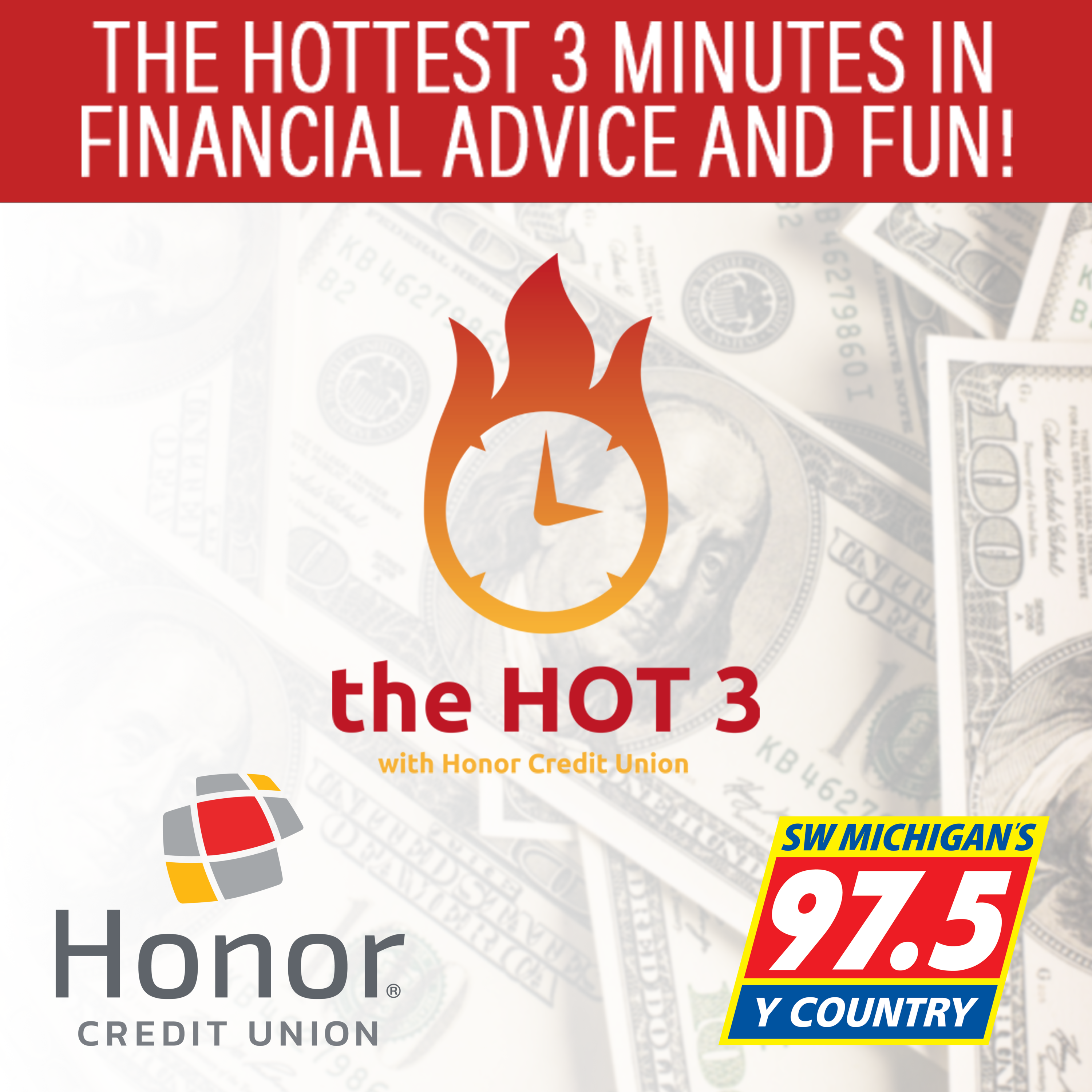 Honor Credit Union "Hot 3"