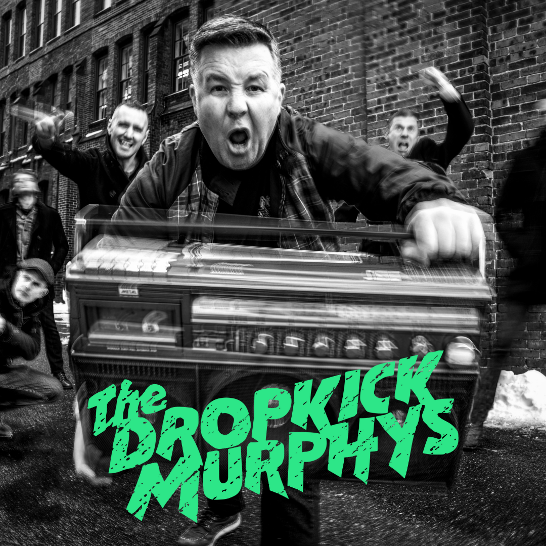 Dropkick Murphys