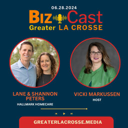 BizCast 66: Lane and Shannon Peters with Hallmark Homecare BizCast 66: Lane and Shannon Peters with Hallmark Homecare