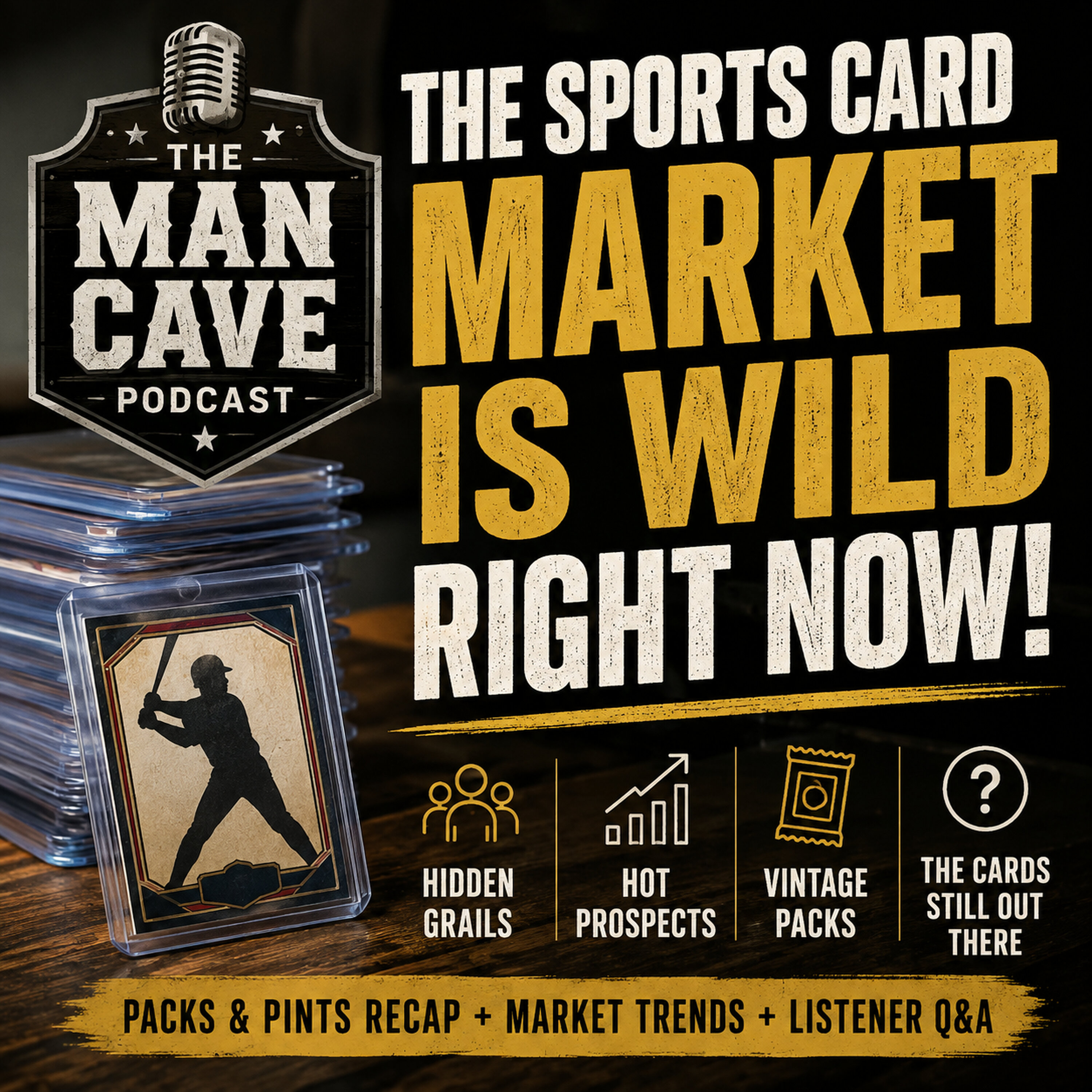 The Sports Card Market Is Wild Right Now: Hidden Grails, Hot Prospects & Packs & Pints episode artwork