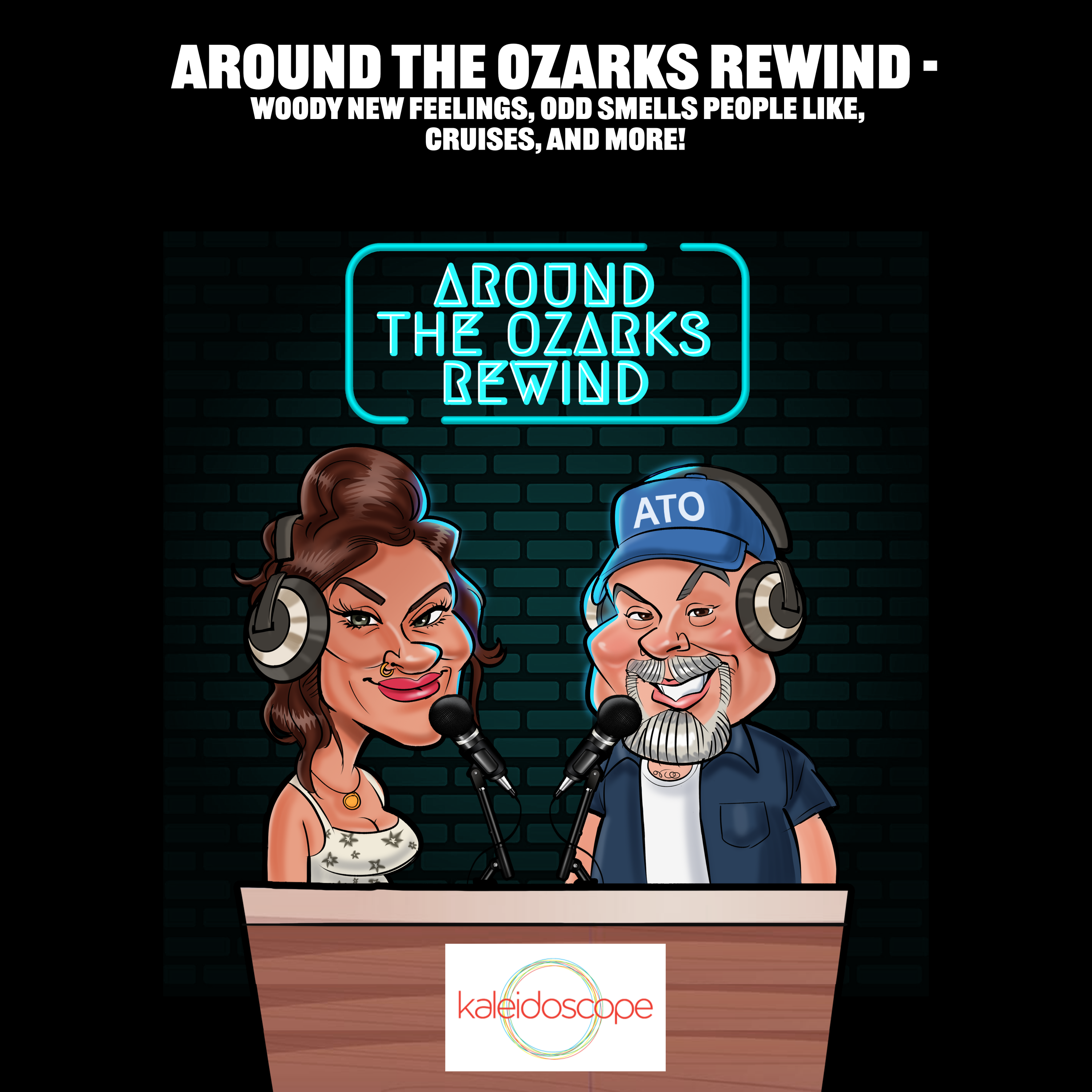 Woody NEW FEELINGS, ODD smells people like, cruises, and more!