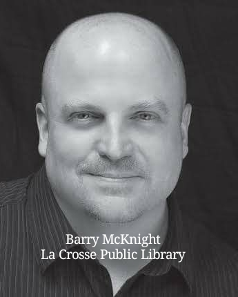 Barry McKnight from the La Crosse Public Library
