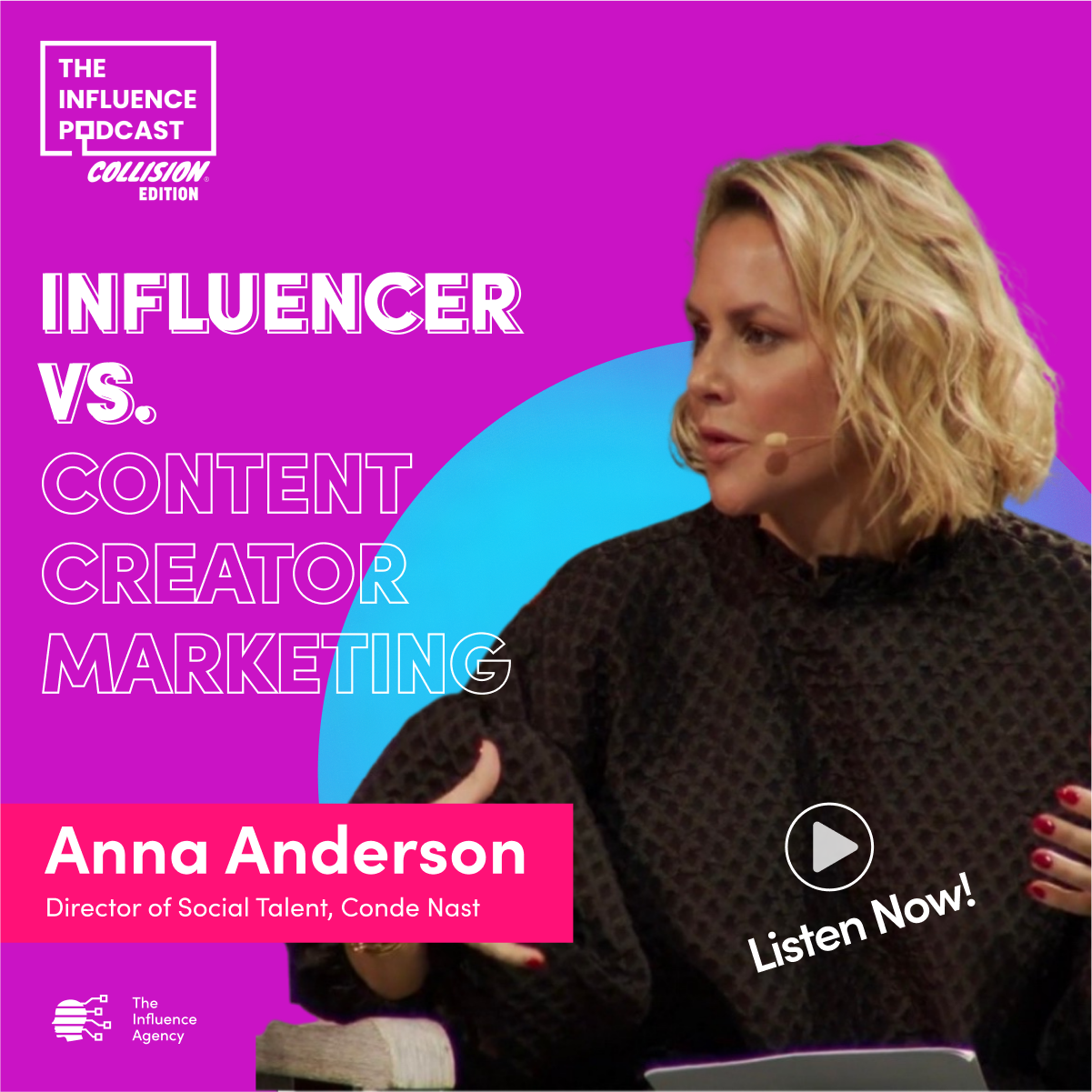 The Influence Podcast