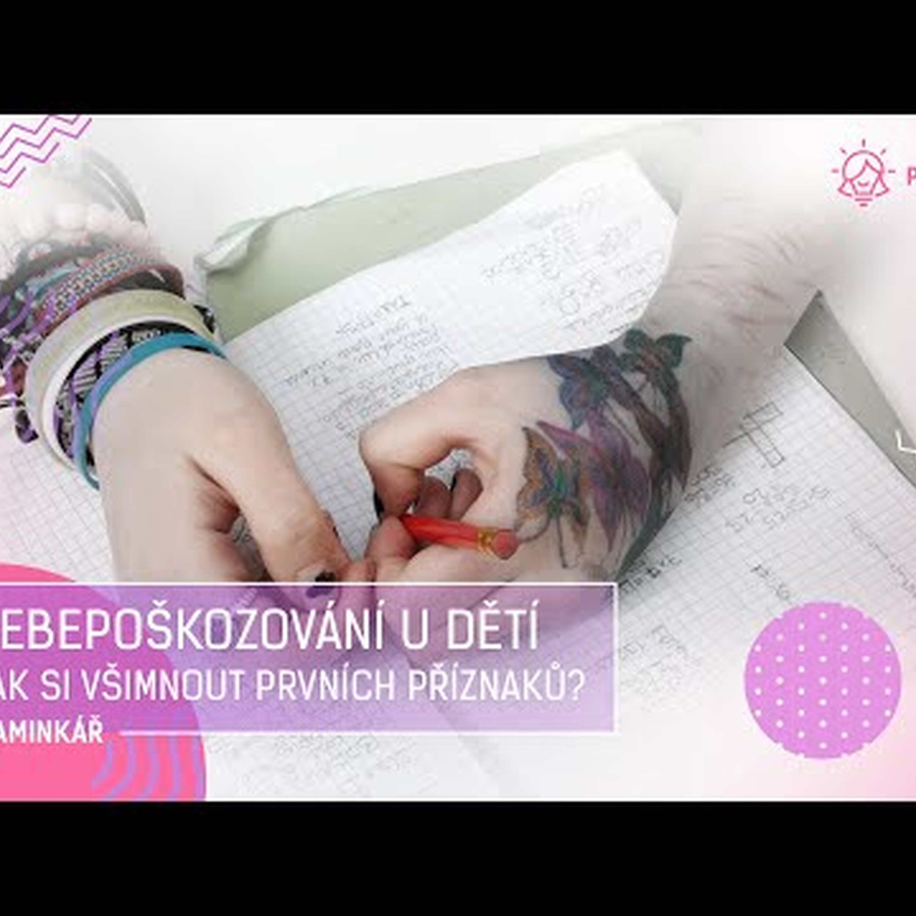 Sebepoškozování u dětí - Je třeba všímat si i těch nejmenších změn, říká psycholožka