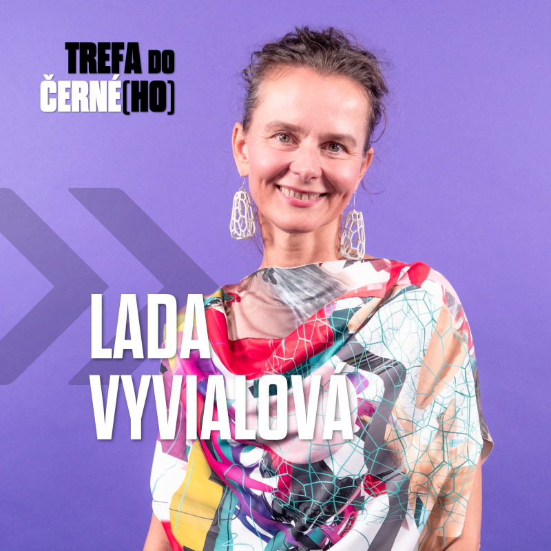 Lada Vyvialová: Bio bavlna je pozlátko. S návrhářstvím jsem začala, protože jsem si neměla co obléknout episode artwork