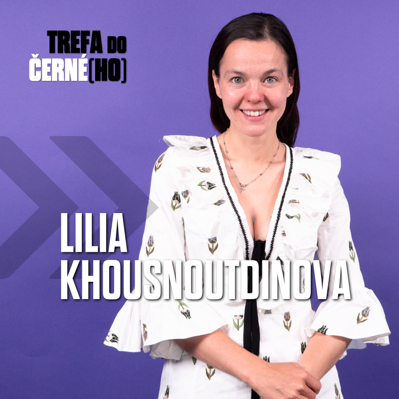 Lilia Khousnoutdinová: Feminismus vnímám tak, že jsme jako ženy stejně hodnotné, mateřská dovolená je největší oxymóron episode artwork