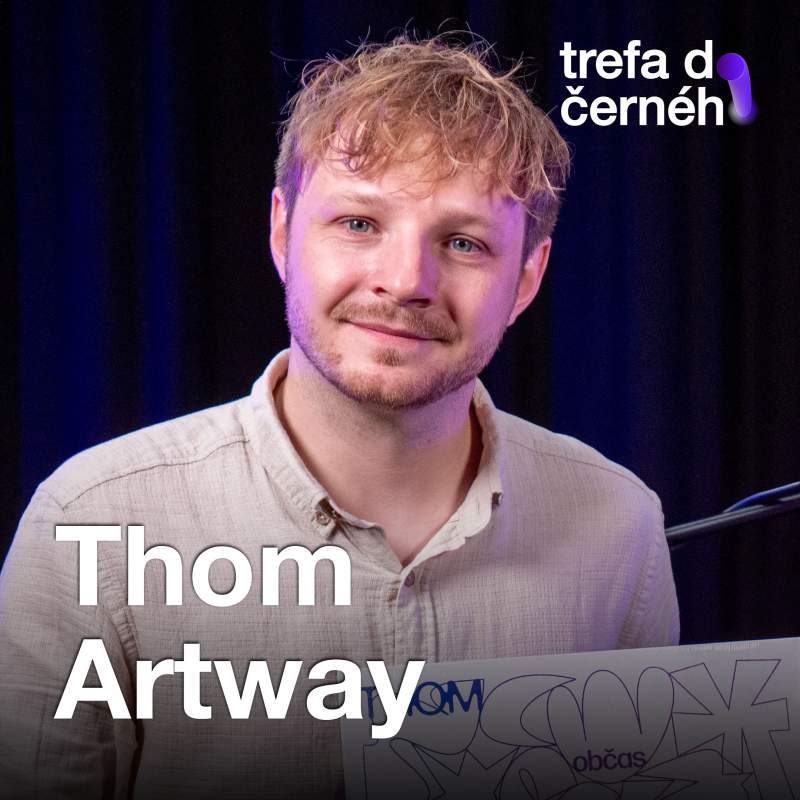 Thom Artway: Ze skládání písniček v češtině jsem měl hrůzu episode artwork