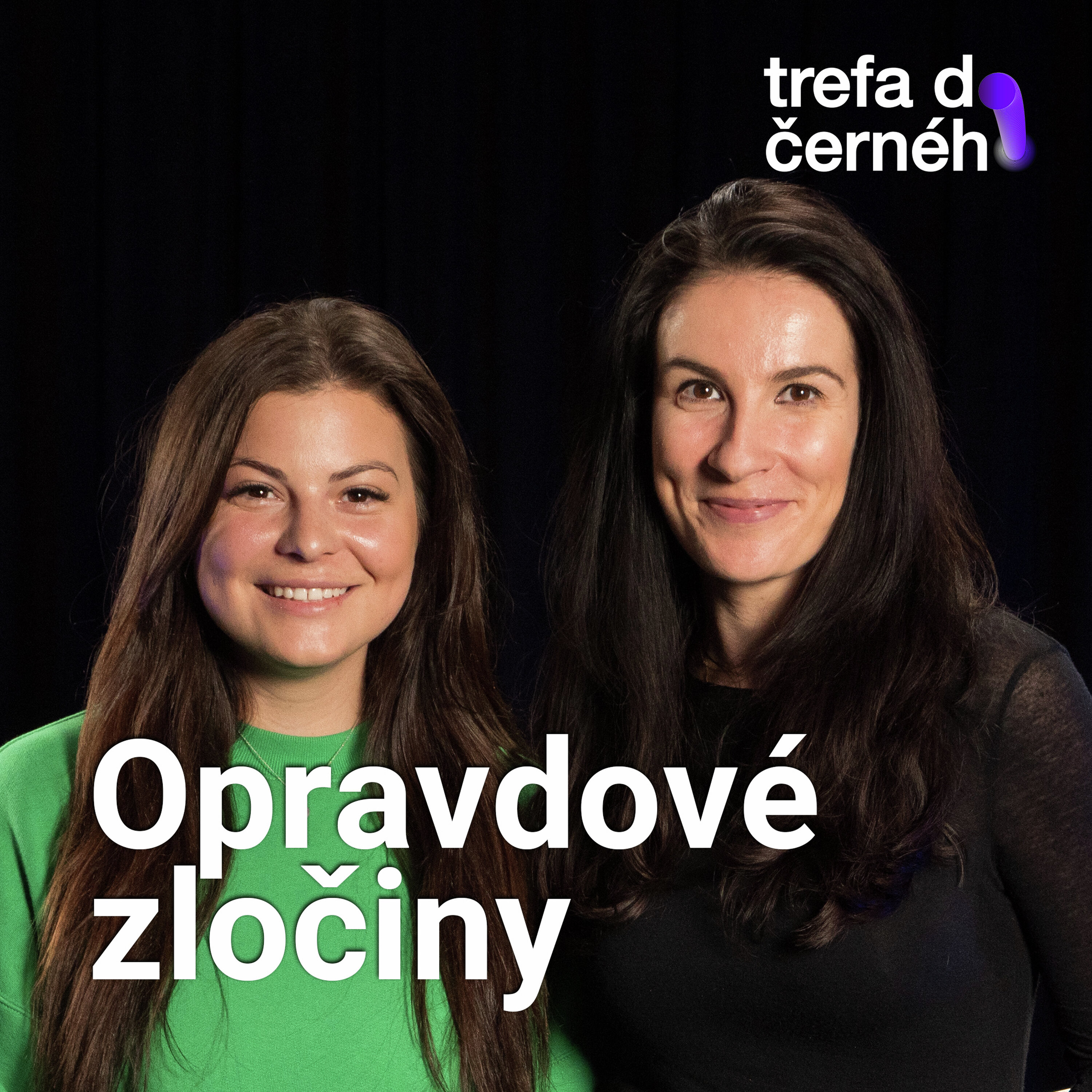OPRAVDOVÉ ZLOČINY: Největší radost máme z toho, že naše komunita je pořád s námi.