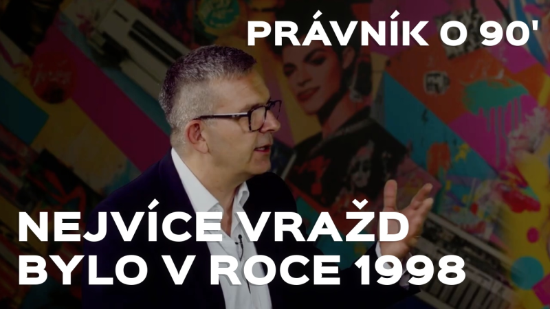 Právník o 90' – Nejvíce vražd bylo v roce 1998. Gangy, únosy, podvody, na Slovensku to bylo horší episode artwork