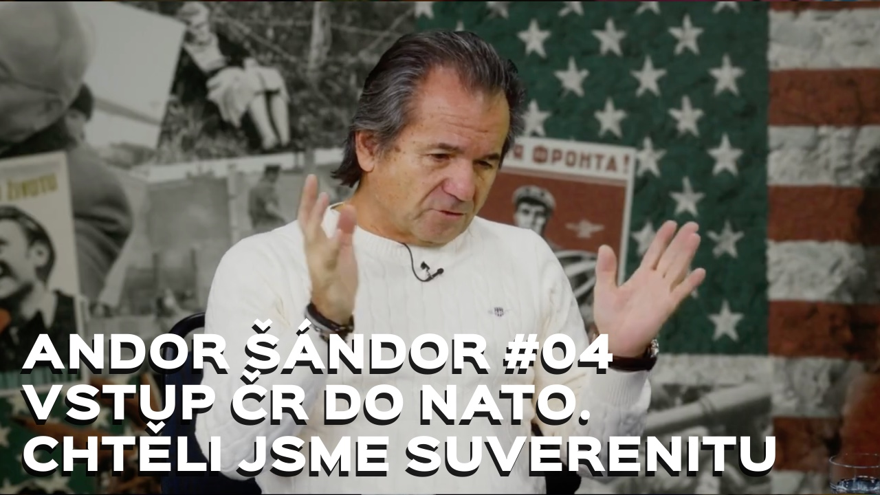 Šándor 04: Byl vstup ČR do NATO správný krok? Rusku se říkalo nejsi ohrožený. Chtěli jsme suverenitu episode artwork