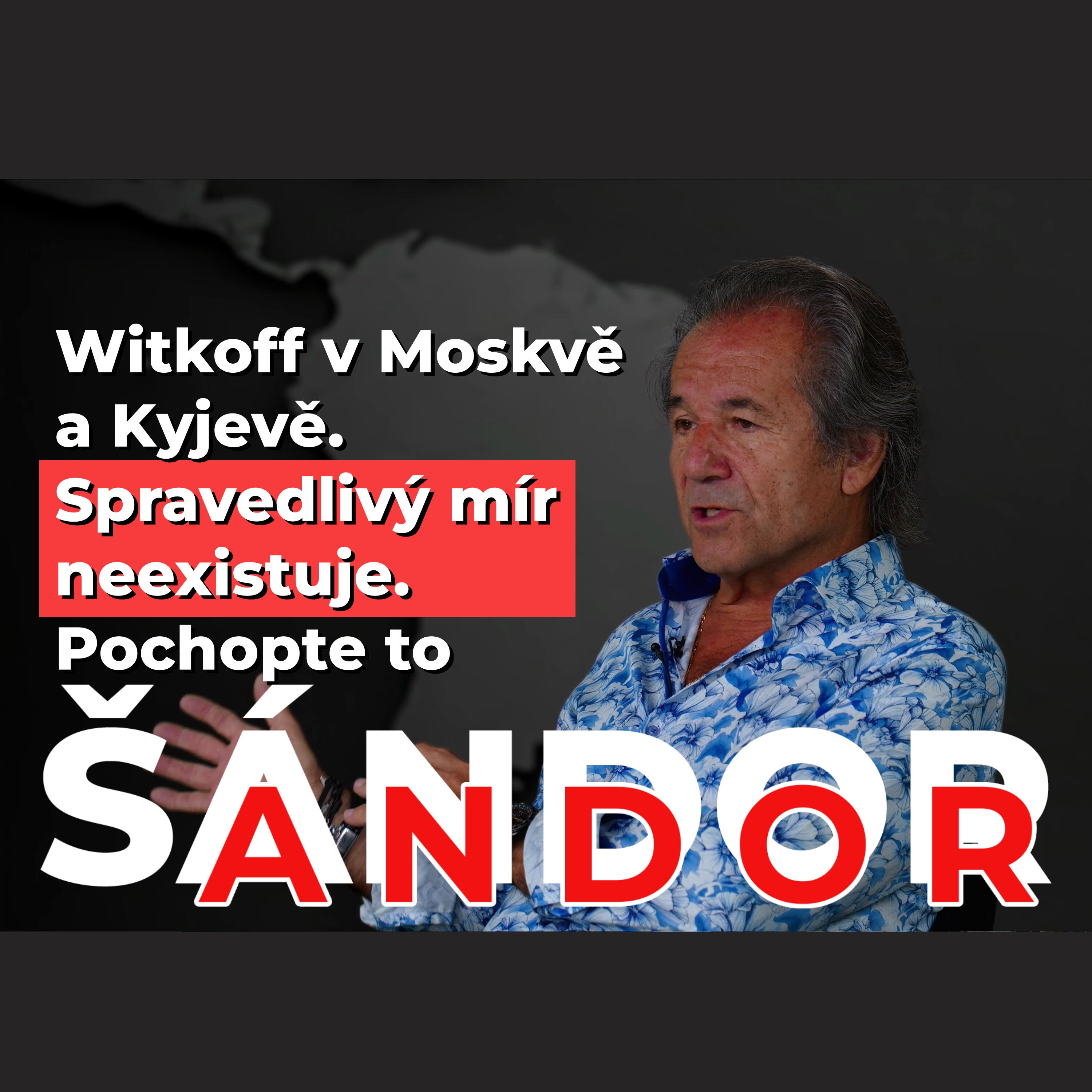 Witkoff nepomohl. Válka neskončí. Jsem skeptický