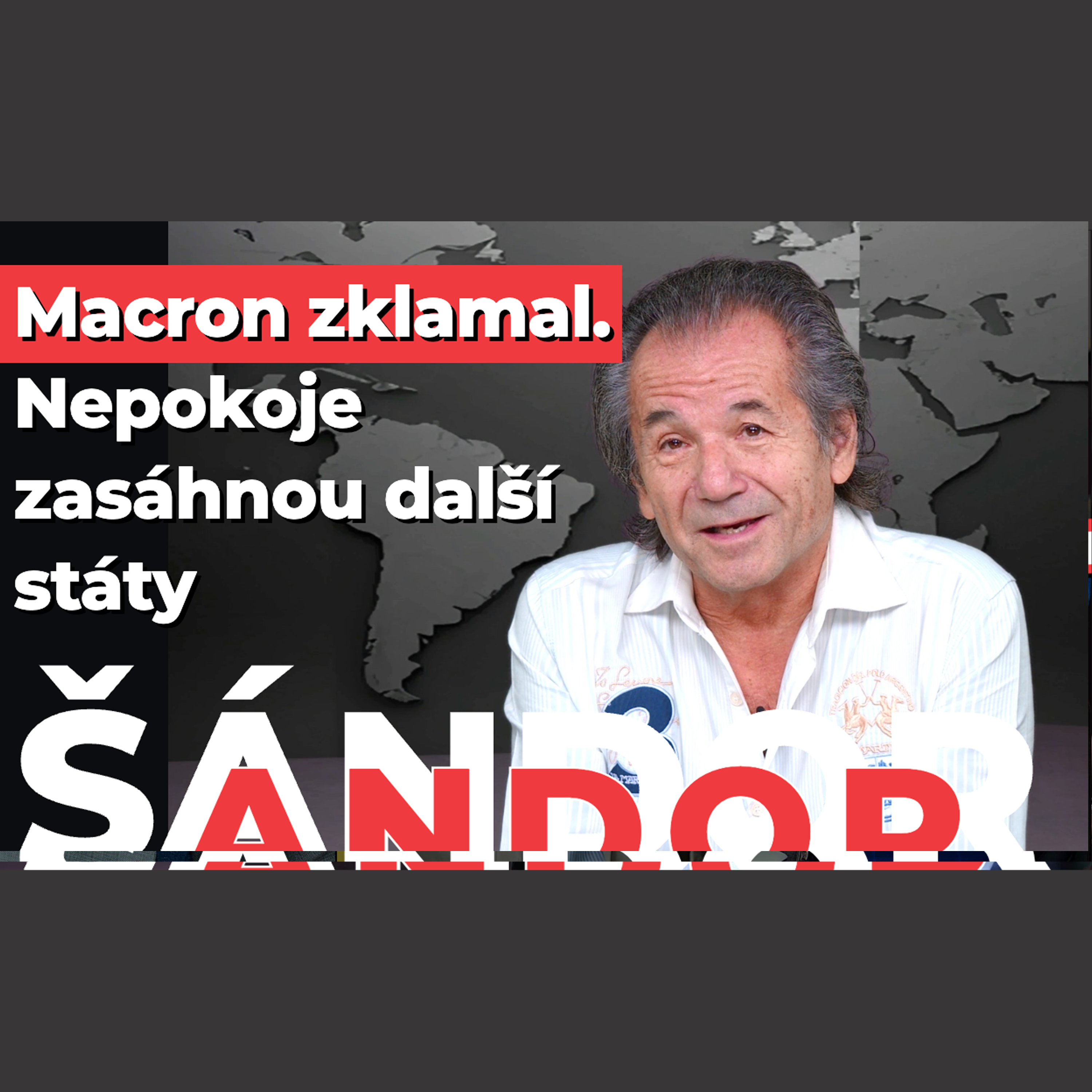 Šándor: Obávám se dlouhých nepokojů ve Francii — co čeká Evropu?