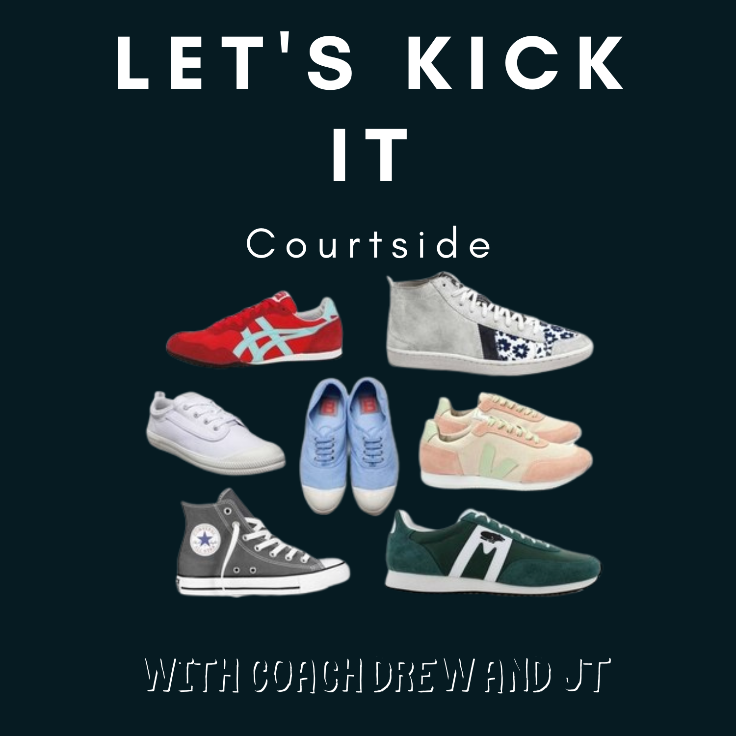 Let's Kick It - Kicking It Courtside | JT's Anniversary Gift