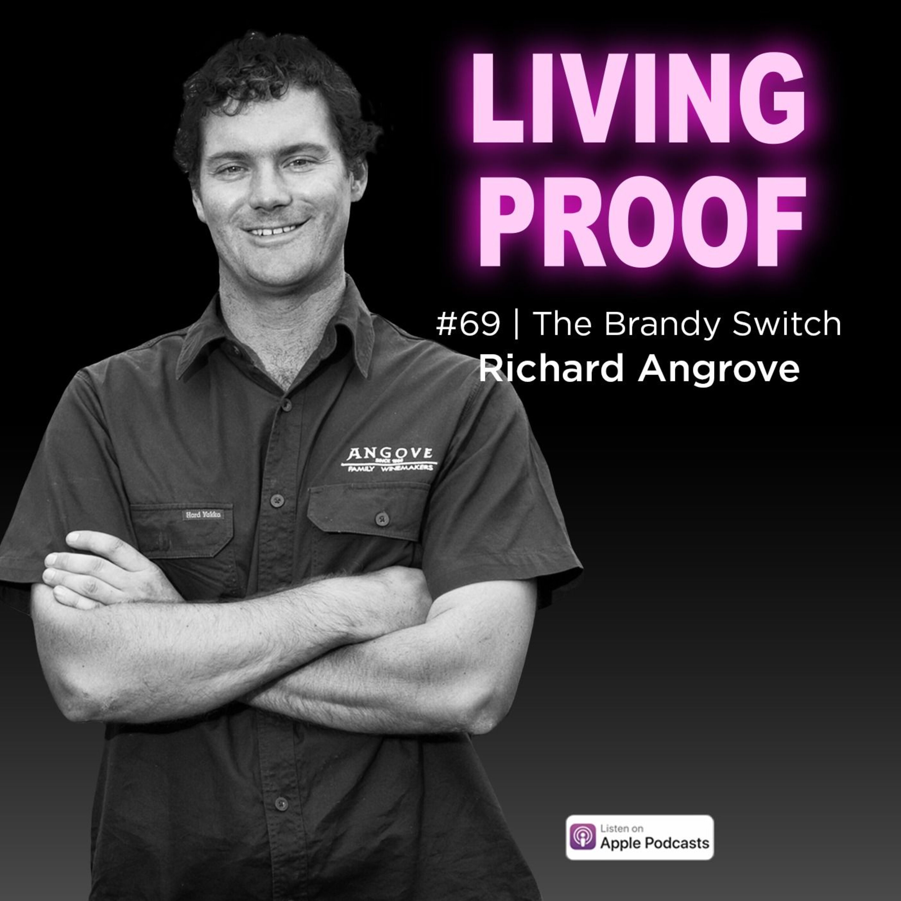 #69 | The brandy switch with Richard Angove of St Agnes Distillery episode artwork