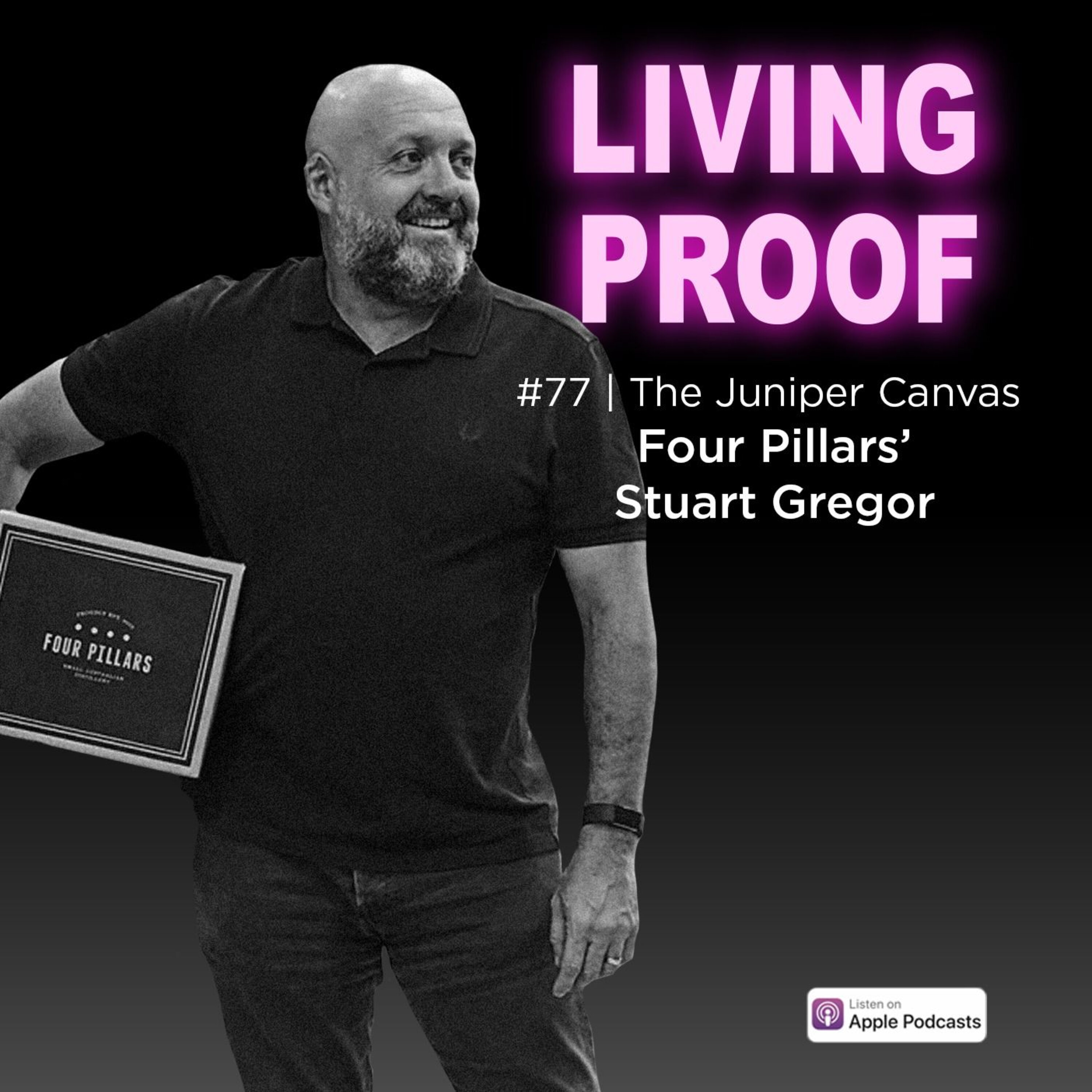 #77 | The Juniper Canvas, with Stuart Gregor of Four Pillars episode artwork