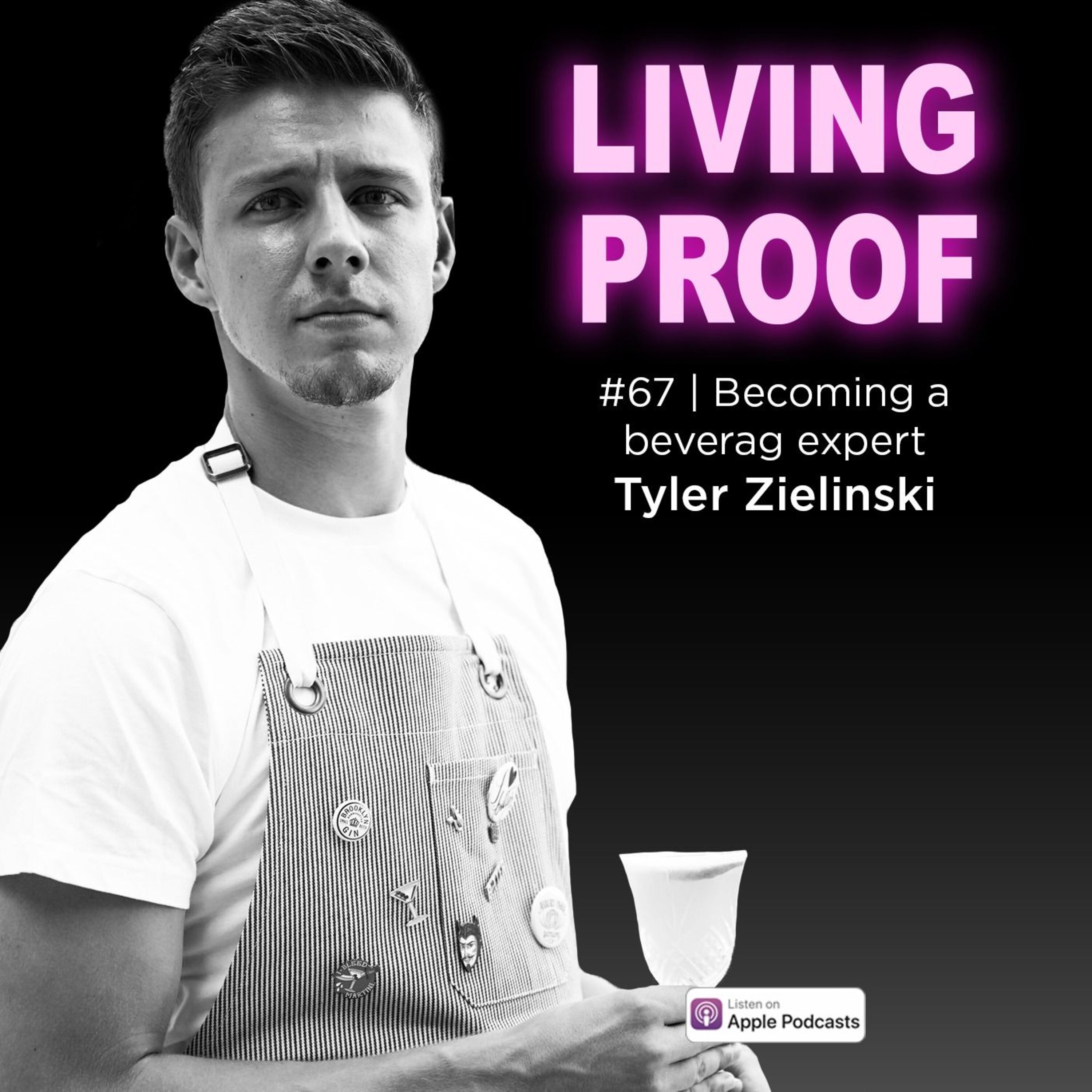 #67 | Becoming a beverage expert, with Tyler Zielinski episode artwork