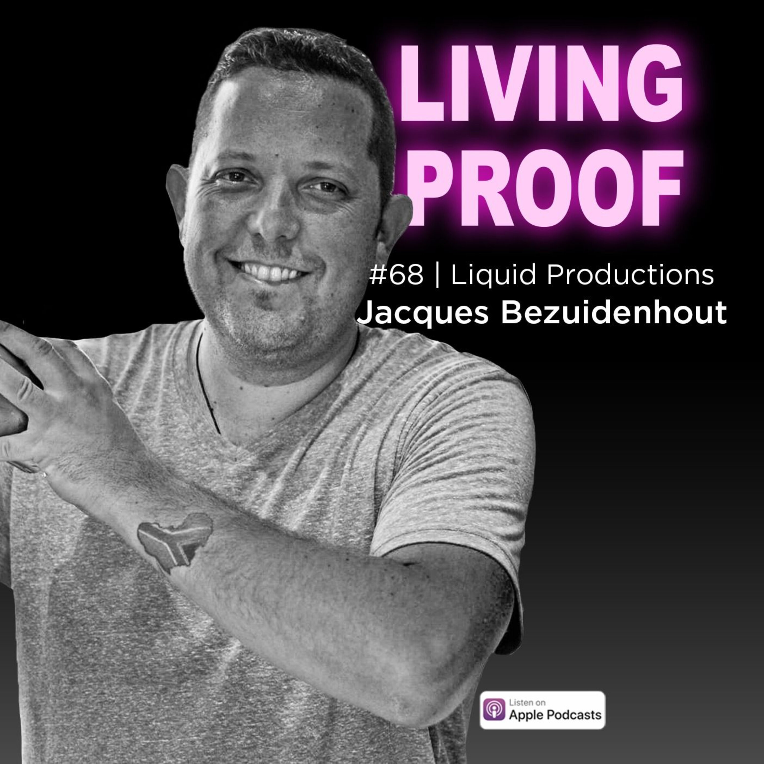 #68 | Jacques Bezuidenhout on Liquid Productions, squeezing limes at Tres Agaves, Sherry and more episode artwork